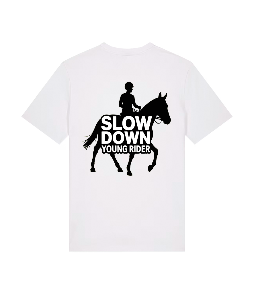 Slow Down Young Rider Unisex T-Shirt